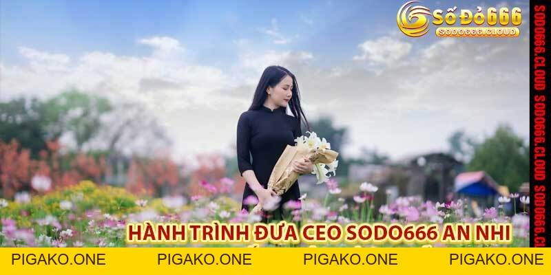 Ceo Sodo666 An Nhi – Nữ Lãnh Đạo Đổi Mới Cá Cược Trực Tuyến