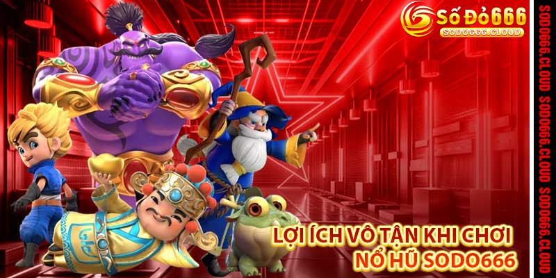 Nổ Hũ Sodo666 – Cuộc Chiến May Mắn, Săn Jackpot Cực Khủng