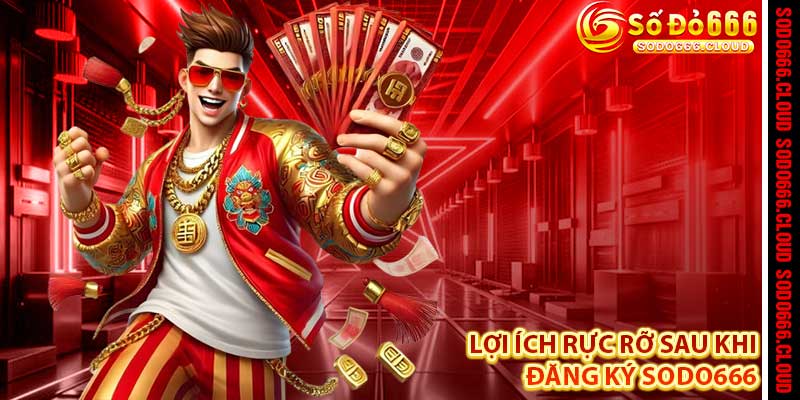 Đăng Ký Sodo666 – Mở Cửa Giải Trí, Chạm Tay Thắng Lớn