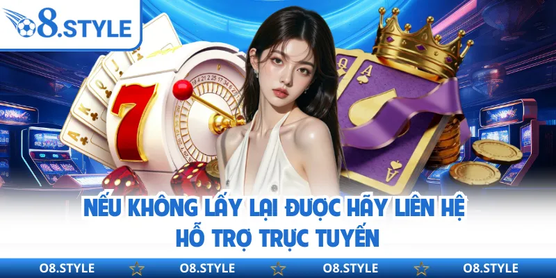 Quên Mật Khẩu O8 - Cực Dễ Lấy Lại Chỉ Với Một Bước Đơn Giản