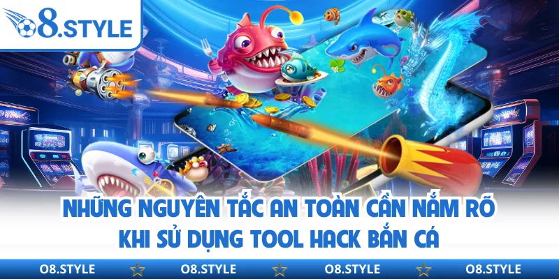 Tool Hack Bắn Cá - Làm Chủ Hành Trình Săn Kho Báu Tại O8